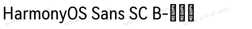 HarmonyOS Sans SC B字体转换